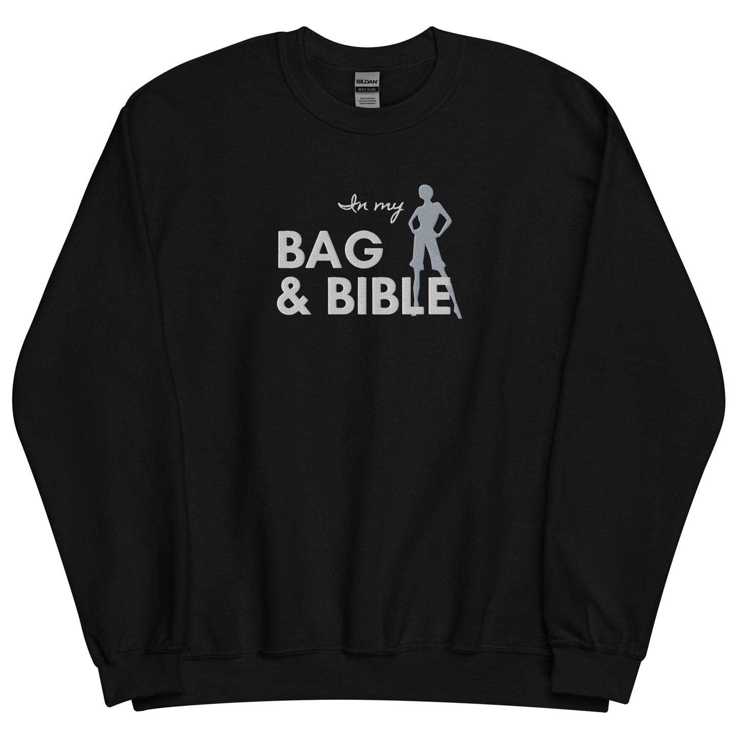 IN MY BAG & BIBLE Sweatshirt